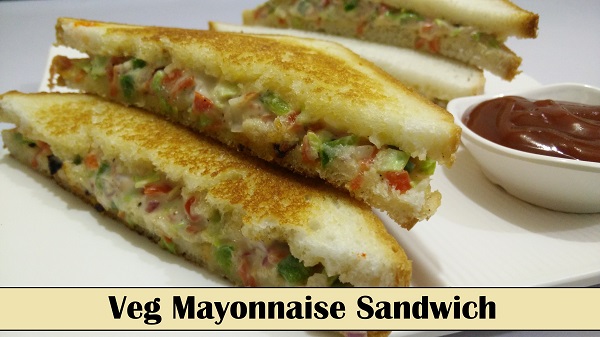 Veg Mayonnaise Sandwich Recipe - Perfect for Kids Lunchbox